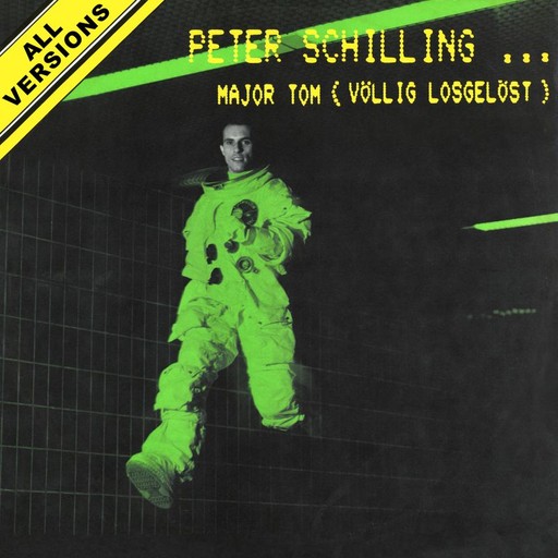 #2 Major Tom (Völlig Losgelöst) – Peter Schilling (Albumcover, Karaoke auf Singa)
