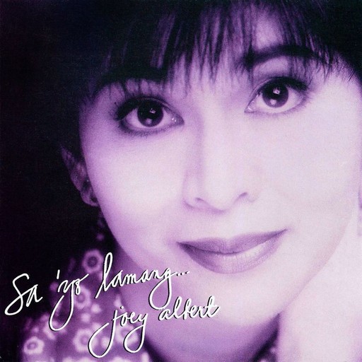 #9 Sa 'Yo Lamang – Joey Albert (album cover, karaoke on Singa)