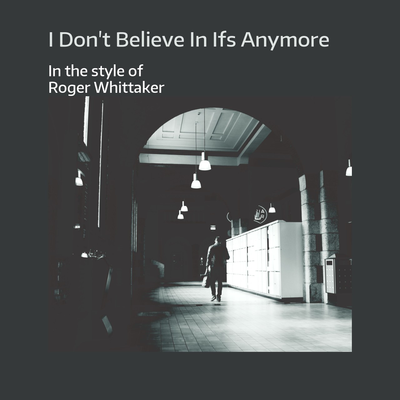 Roger Whittaker I Don't Believe In Ifs Anymore Karaoke Singa Roger Whittaker I Don't Believe In Ifs Anymore Karaoke Singa