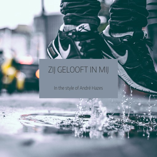 Zij Gelooft In Mij – André Hazes (album cover, karaoke on Singa)