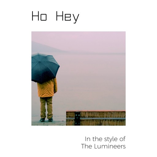 Ho Hey – The Lumineers (album cover, karaoke on Singa)