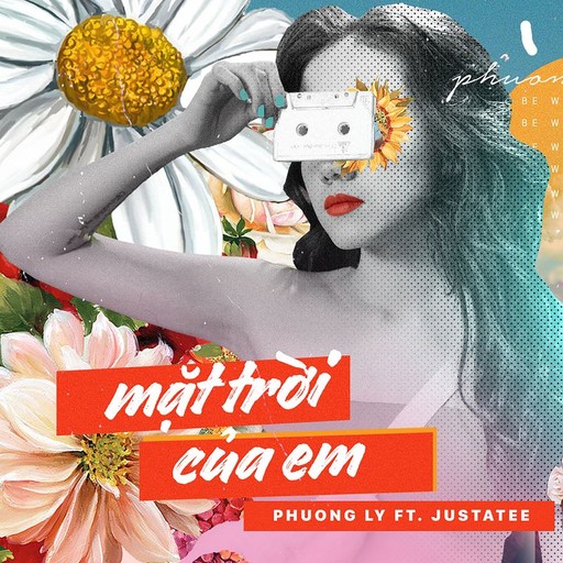 #25 Mặt Trời Của Em – JustaTee, Phuong Ly (album cover, karaoke on Singa)