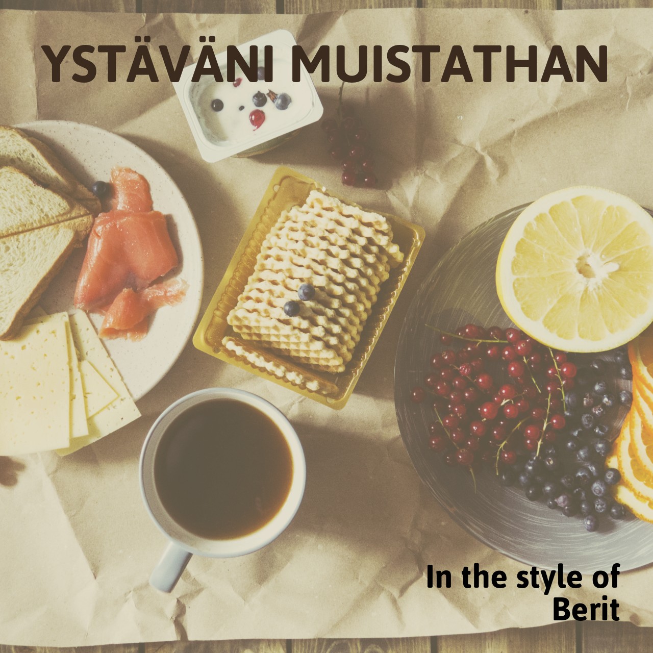 Berit Ystäväni muistathan Karaoke Singa