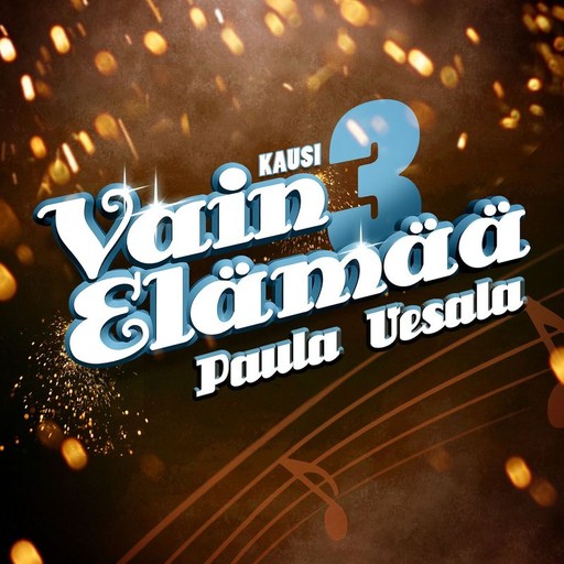 Elegia – Vain elämää kausi 3