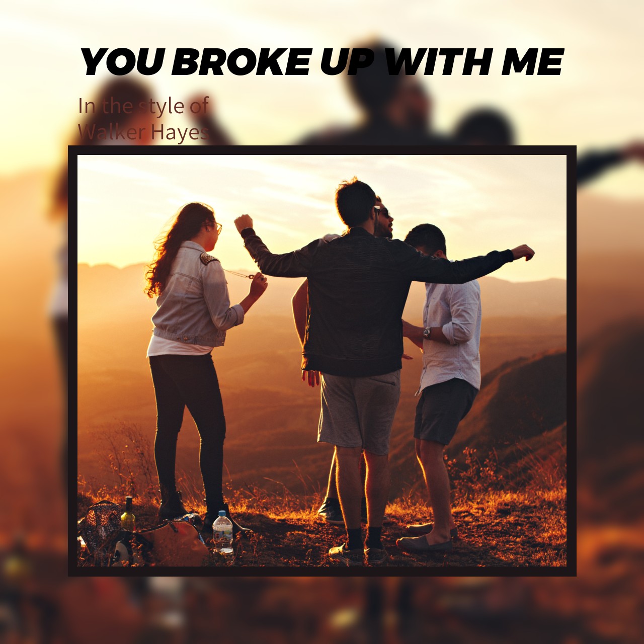 Walker Hayes You Broke Up With Me Karaoke Singa