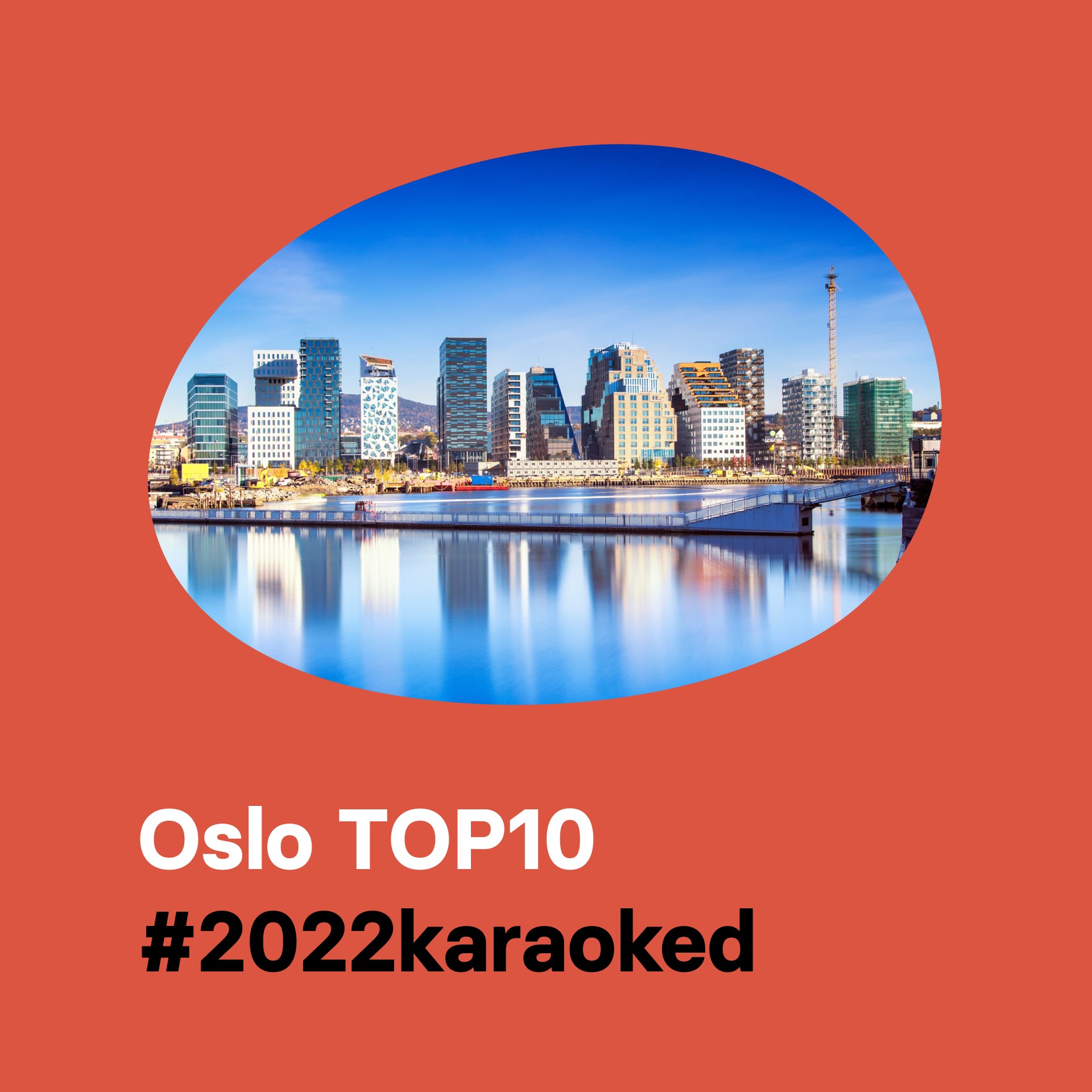 Oslo Top 10 Karaoke Songs 2022karaoked Singa