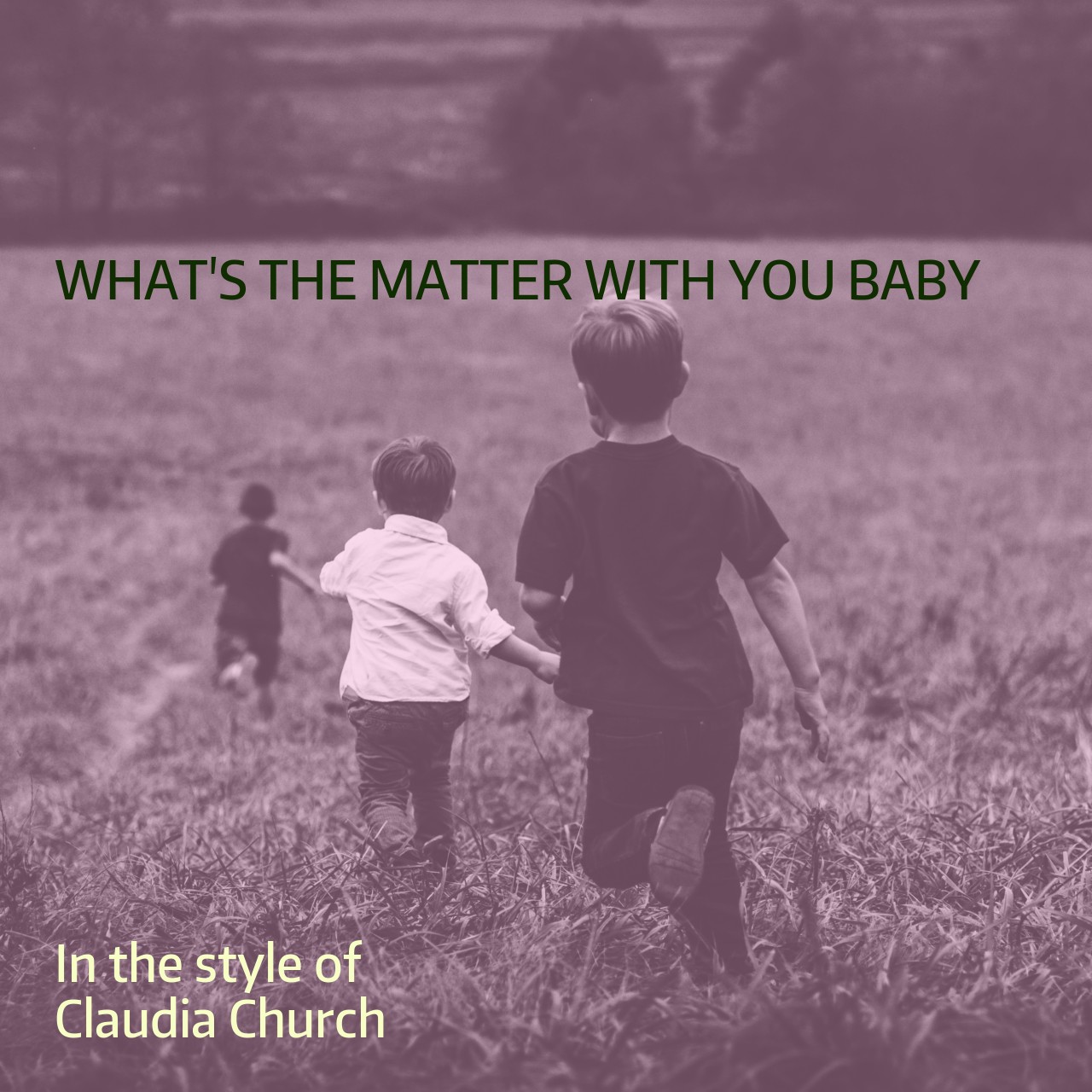 Claudia Church What's The Matter With You Baby Karaoke Singa