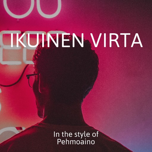 Ikuinen virta – Pehmoaino