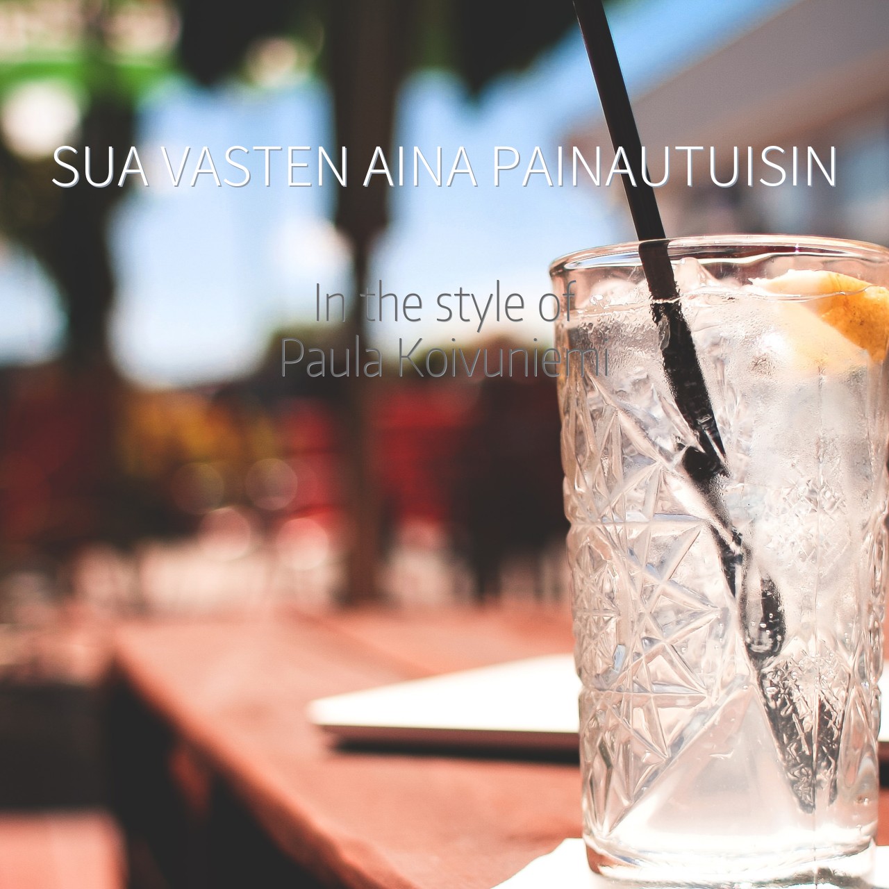 Paula Koivuniemi Sua Vasten Aina Painautuisin