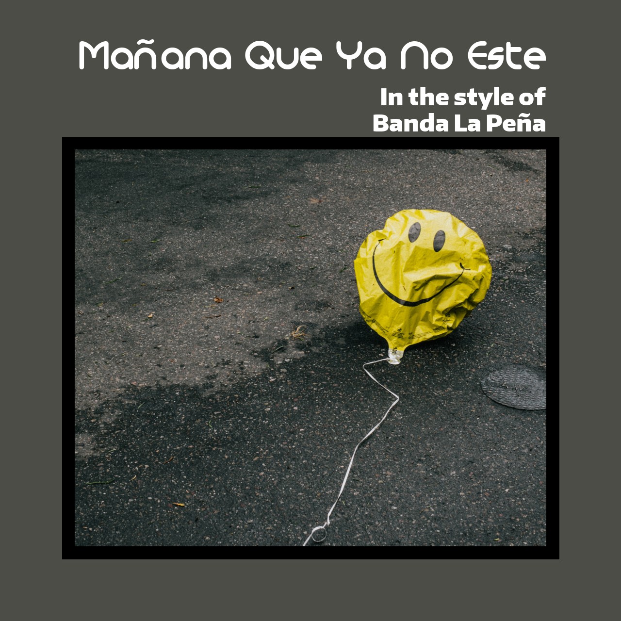 Banda La Peña Mañana Que Ya No Este Karaoke Singa