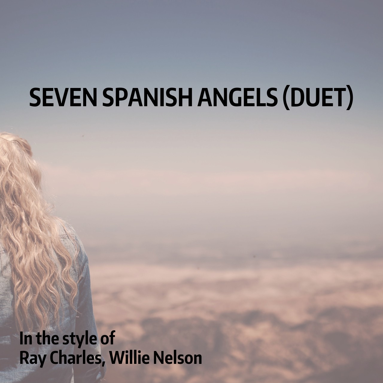 Ray Charles, Willie Nelson Seven Spanish Angels (Duet) Karaoke Singa