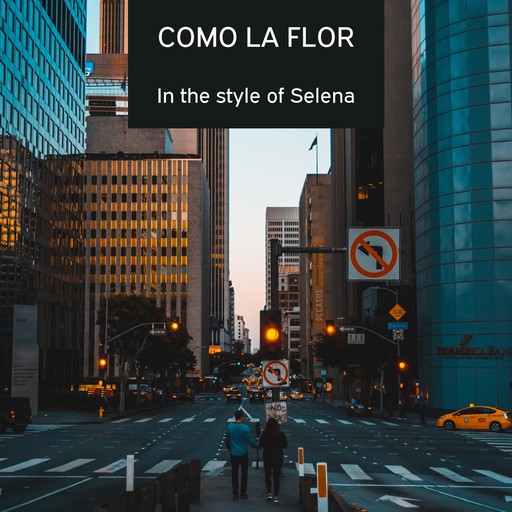 Como La Flor – Selena (portada del álbum, karaoke en Singa)