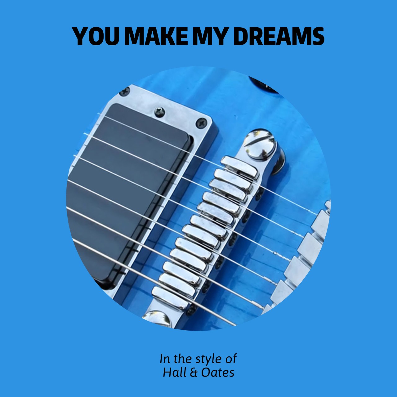 Hall & Oates You Make My Dreams Karaoke Singa