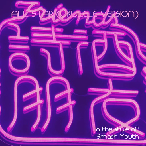All Star – Smash Mouth (album cover, karaoke on Singa)