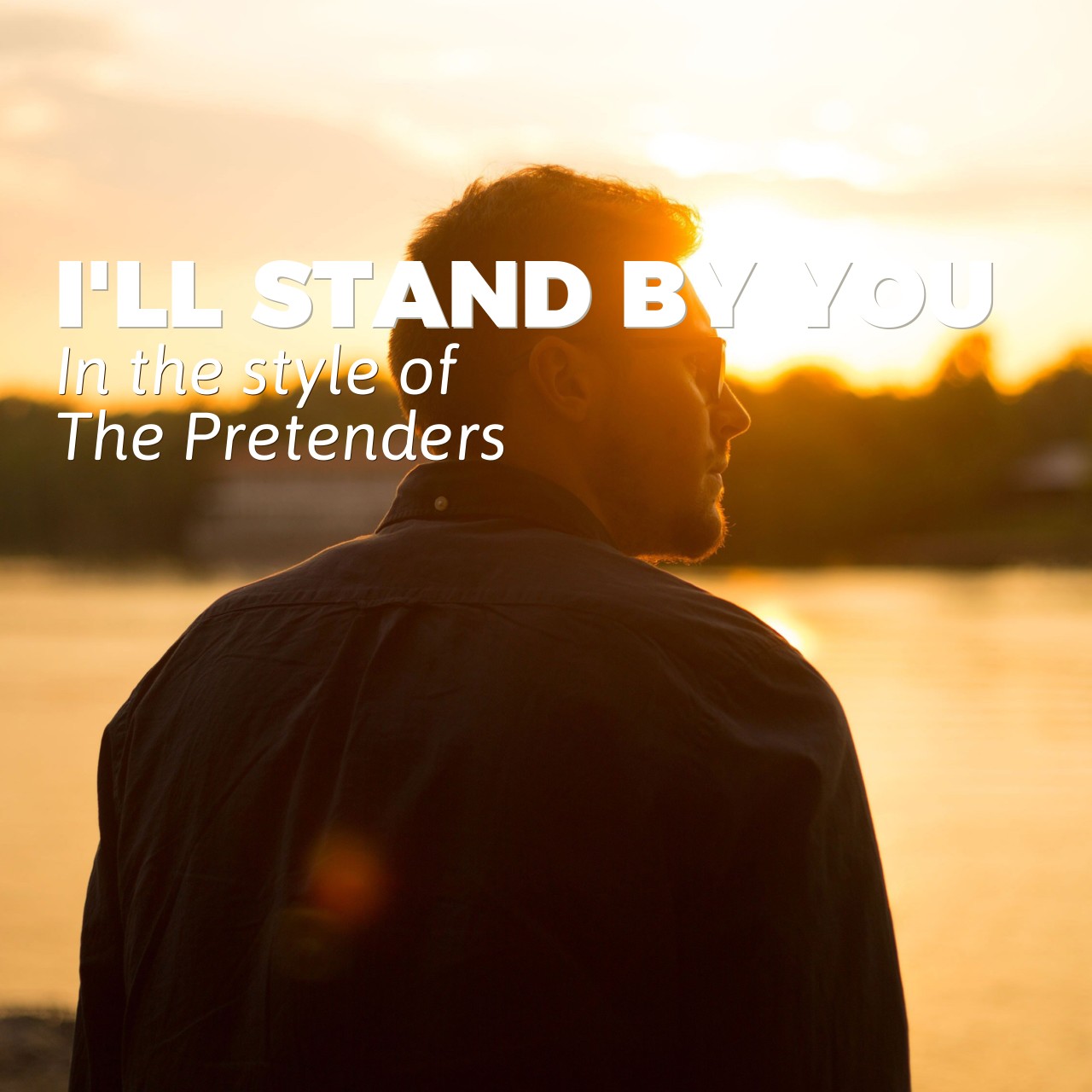 The Pretenders I'll Stand by You Karaoke Singa