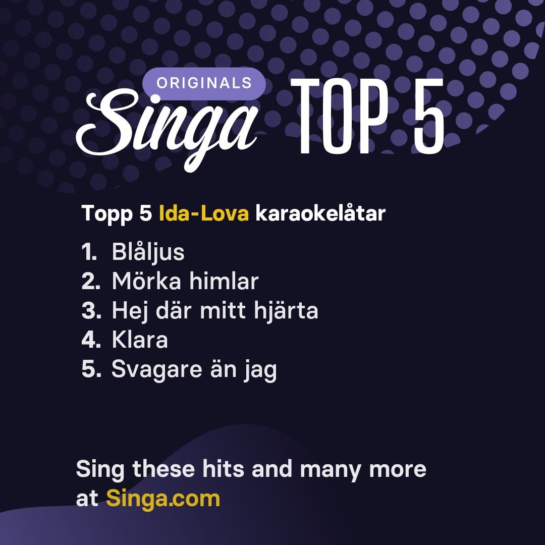 Topp karaokelåtar med Ida-Lova på Singa.