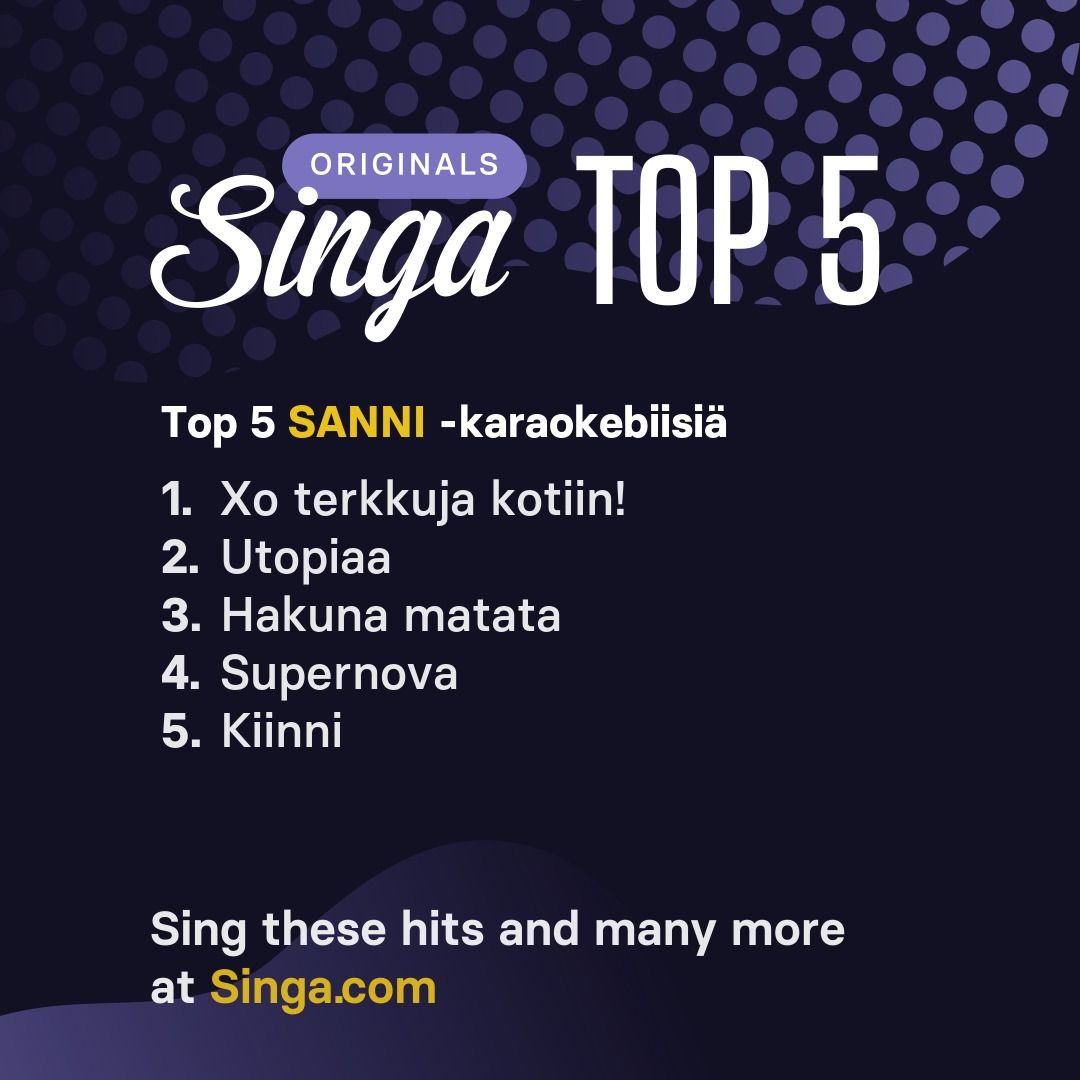 Top SANNI -karaokebiisit Singassa.
