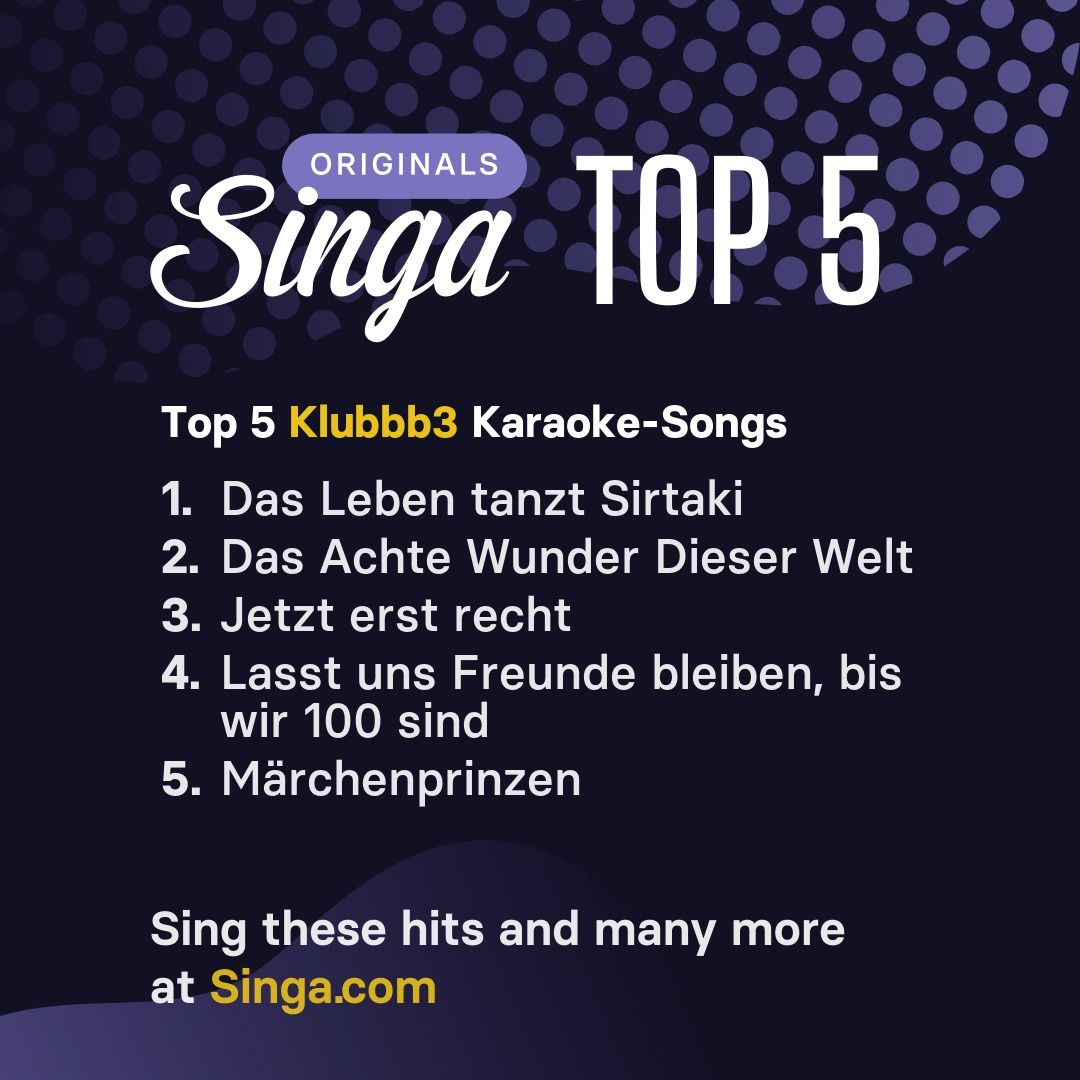 Top Karaoke-Songs von Klubbb3 auf Singa.