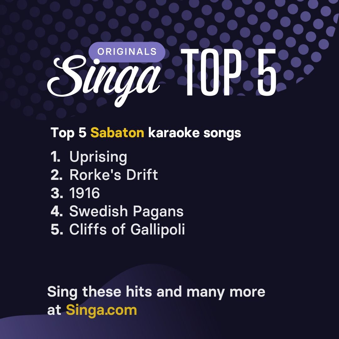 Top Sabaton karaoke songs on Singa.