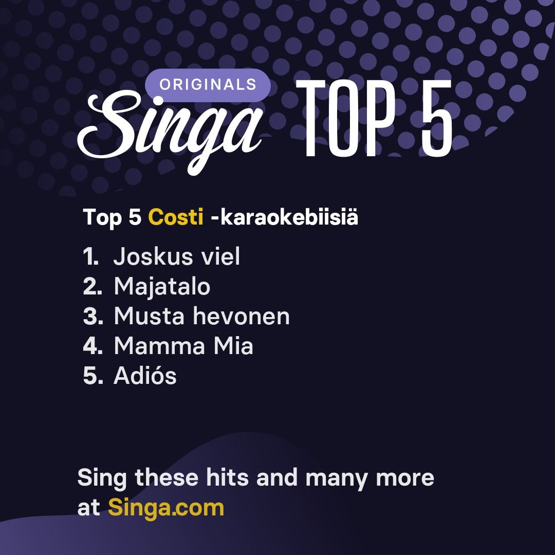 Top Costi -karaokebiisit Singassa.