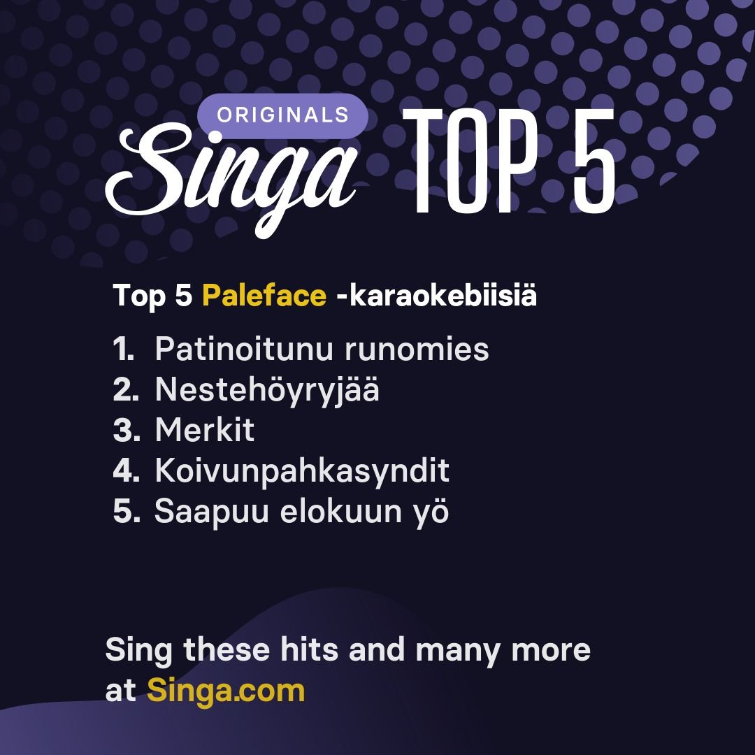 Top Paleface -karaokebiisit Singassa.
