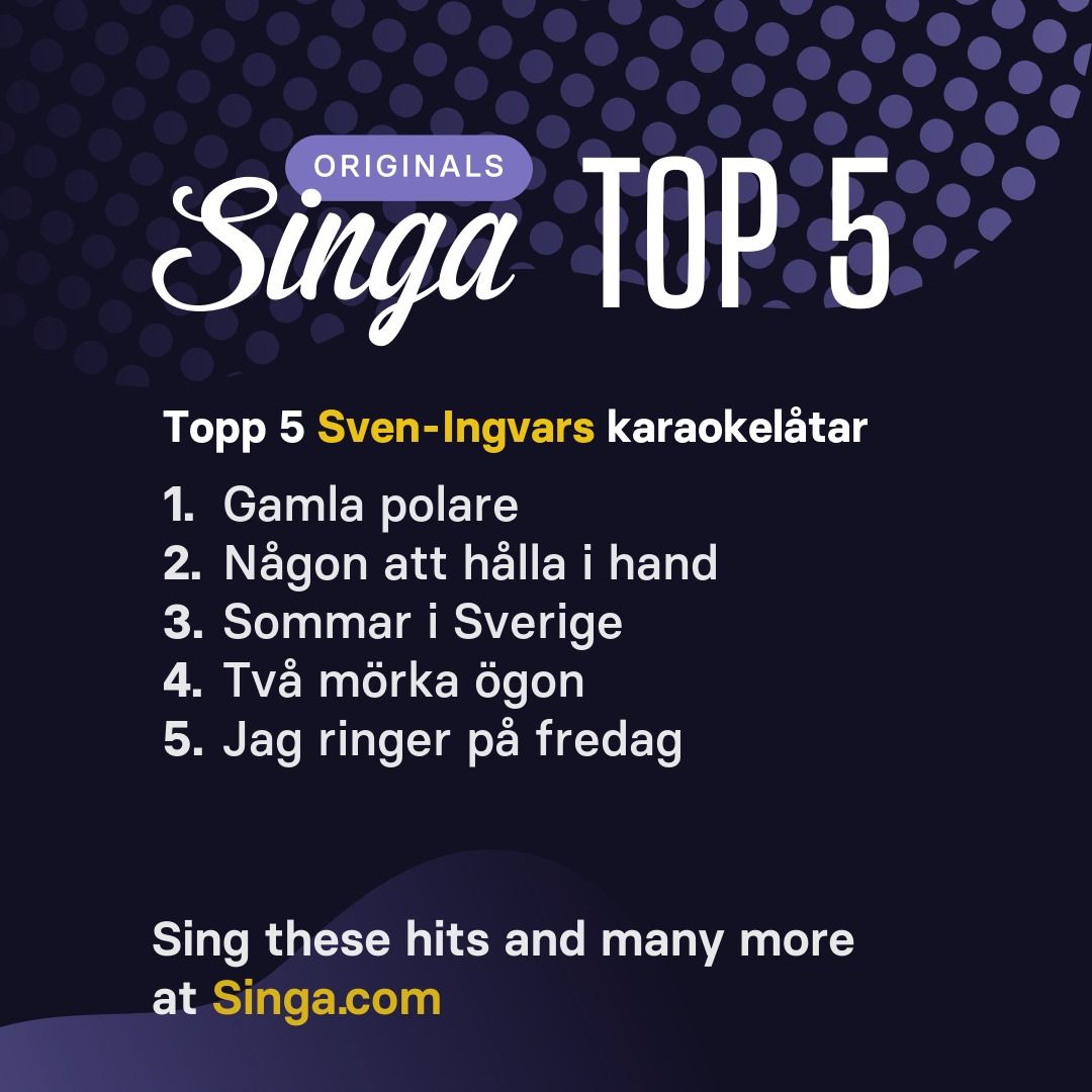 Topp karaokelåtar med Sven-Ingvars på Singa.