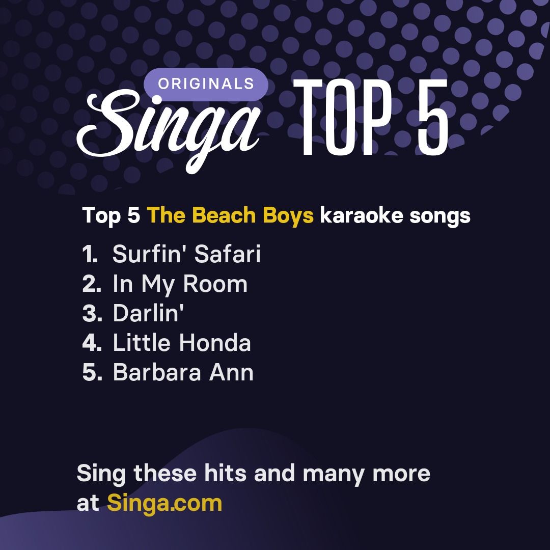 Top The Beach Boys karaoke songs on Singa.
