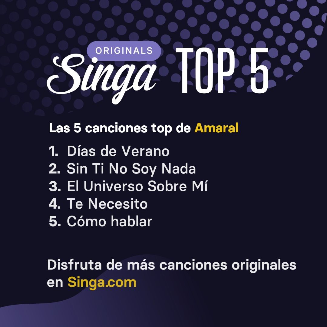 Las canciones top de Amaral en karaoke en Singa.