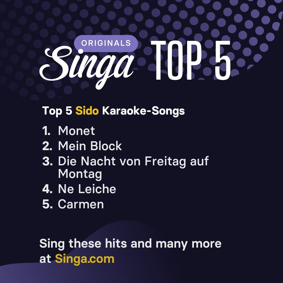 Top Karaoke-Songs von Sido auf Singa.
