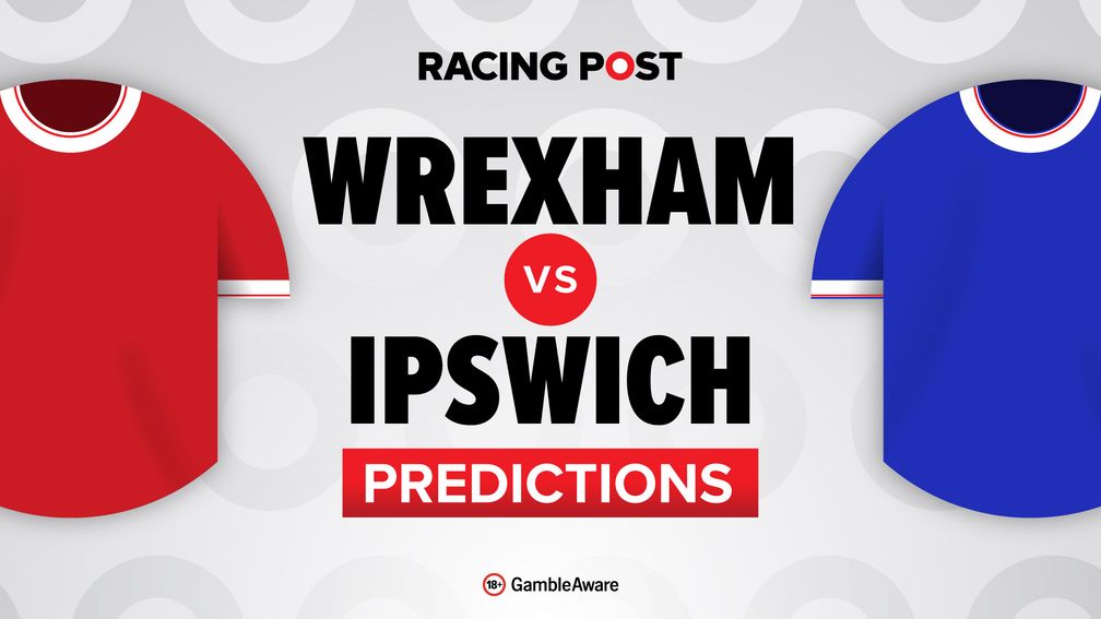Image related to Wrexham vs Ipswich predictions, team news, betting tips, odds and Bet Builder