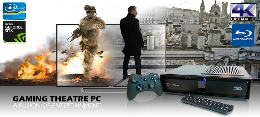Gaming Theatre PC - a fusion of HTPC and Gaming entertainment