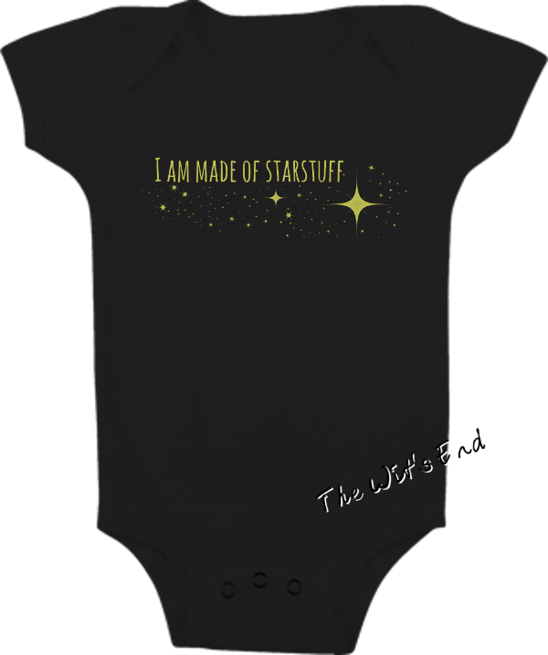 I am made of starstuff onesie example