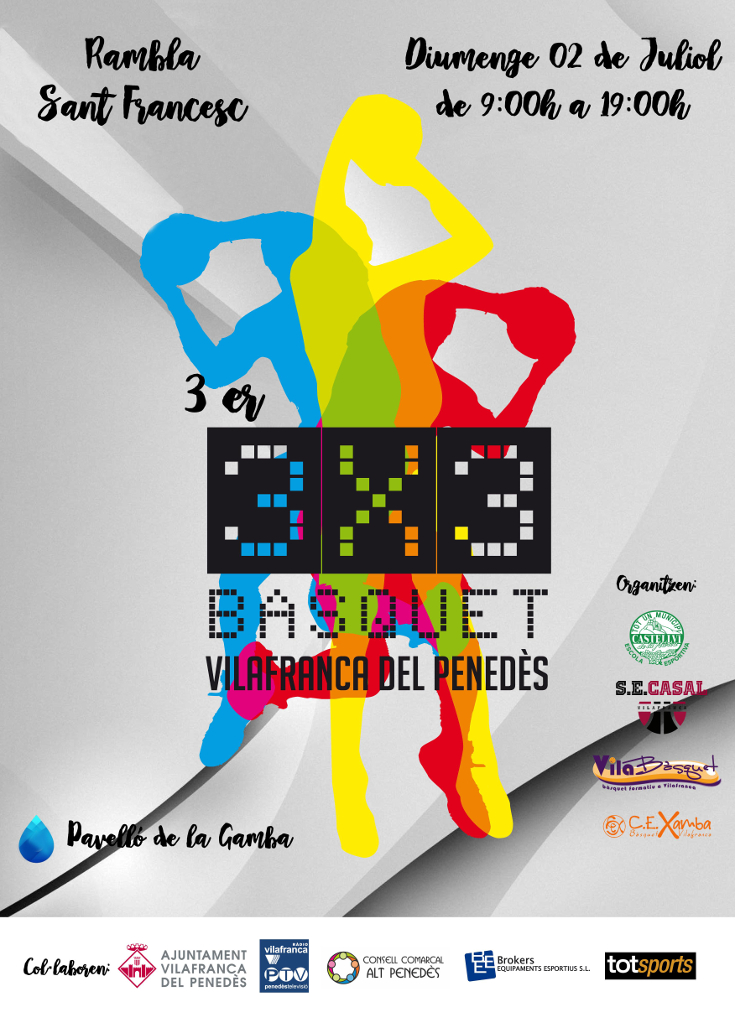 3r 3x3 Bàsquet Vilafranca (Vilafranca del Penedès) 3r 3x3 Bàsquet Vilafranca (Vilafranca del Penedès)