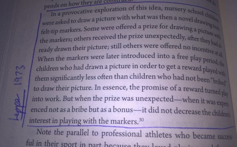 On how rewards destroy internal motivations (expectations are important)