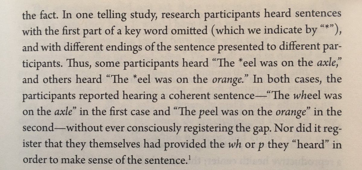 The brain as a pattern making machine - it fills in the blanks without us knowing based on what it expects to be there