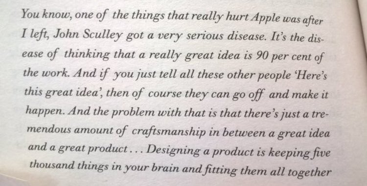 Steve Jobs on the disease of thinking that having a great idea is 90pc of work