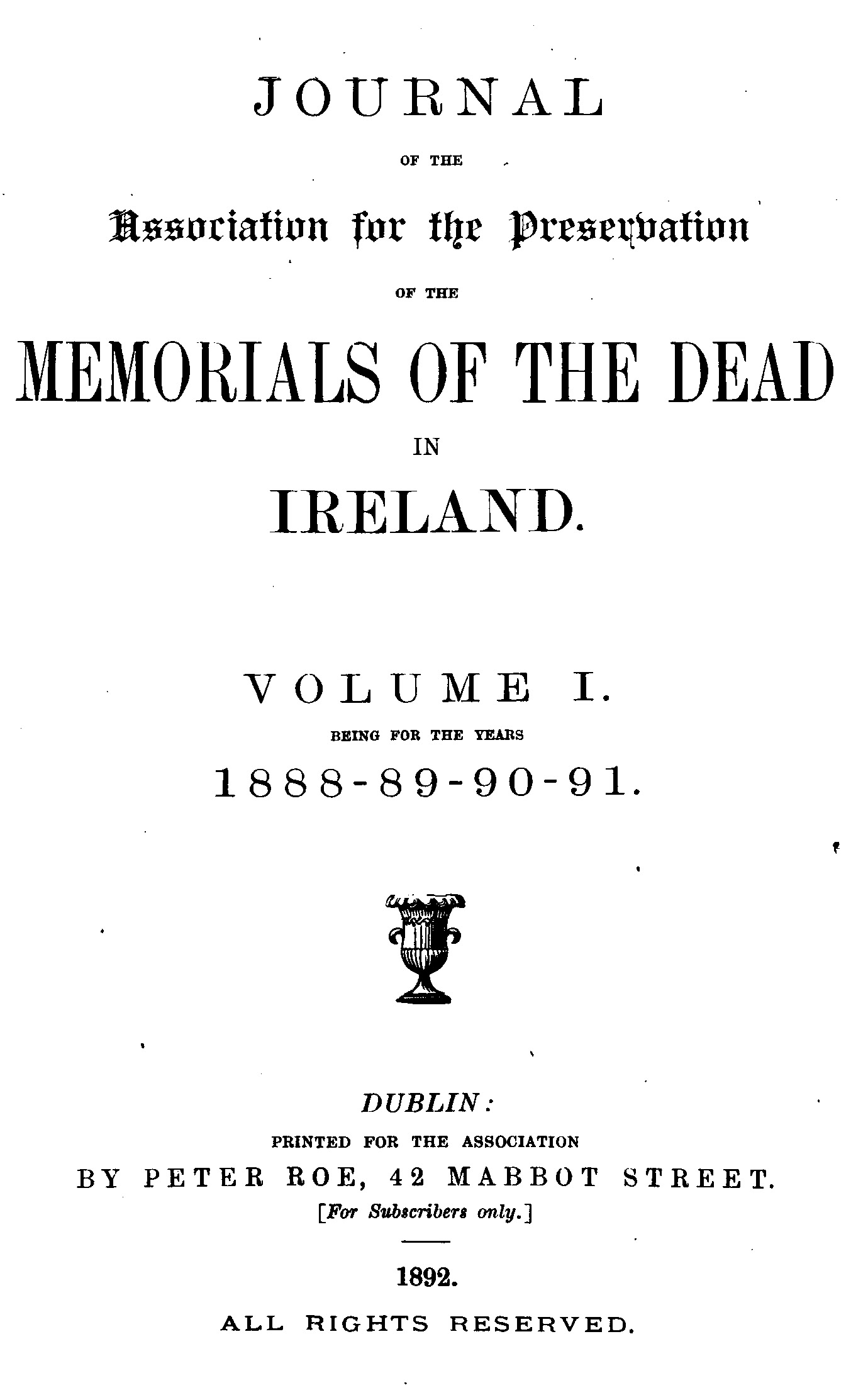 The Journals of the Association for the Preservation of the 'Memorials