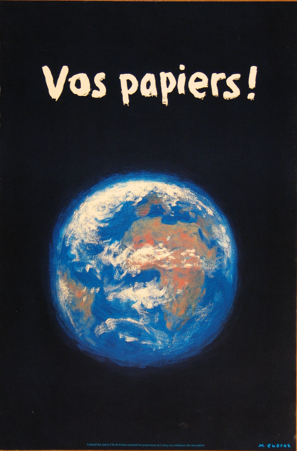 Michel Quarez, Vos Papiers!, 1997