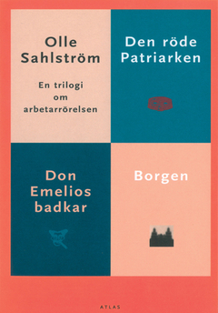 En trilogi om arbetarrörelsen