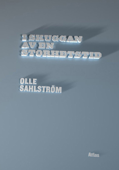 I skuggan av en storhetstid