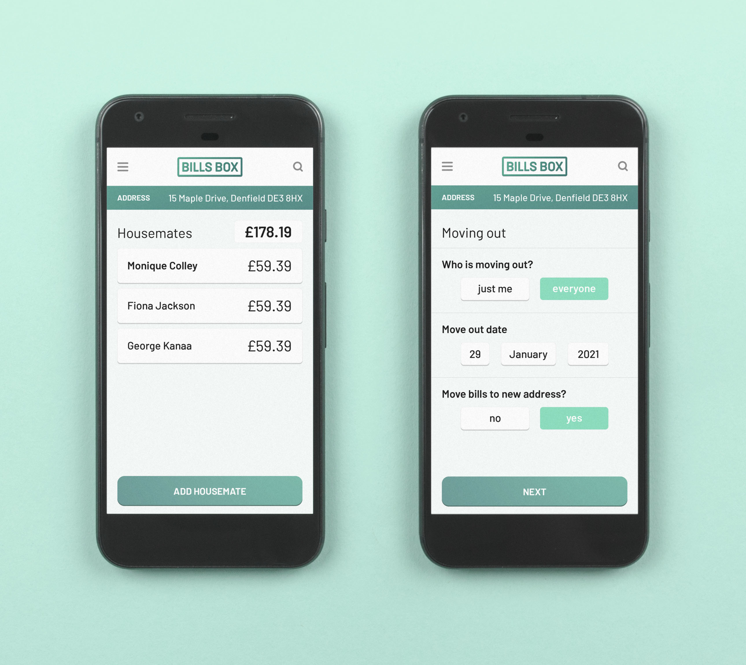The left screen shows three names housemates and the right screen collects information about everyone moving out on 29th January 2021, and requesting to move the bills to the new address
