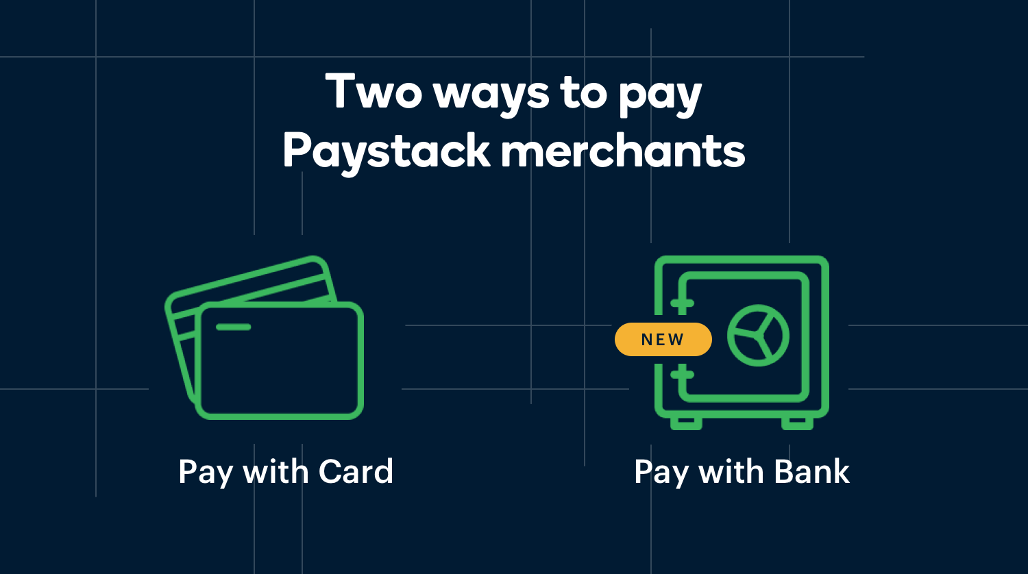 Introducing Pay With Bank The Paystack Blog