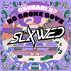 Chunari Chunari x No Broke Boys ( SLXWED EDIT)