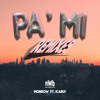 PA MI (REMIXES)