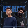 Above The Cloud (Dexfa & Ryuzaki Rama Edit)