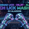 Muhammad Lick - Diljit - Aladdin Tech Lick Mashu