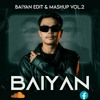 BaiYan Edit Mashup Vol.2