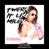 Twerk It Miley - Aldy Alvaro (Breakbeat)