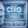 Pack 2 "Bajo Cero" - DJ PIPO