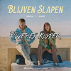 Snelle x Maan - Blijven Slapen